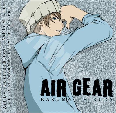 Your top five Anime protagonists AirGear_Kazuma___Kazu___Mikura_by_InEriShiNeSaMaru