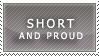 Stamp__Short_and_Proud_by_Stamp_Abuse.gi
