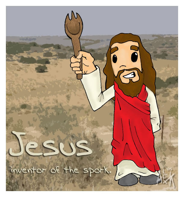 Jesus__Inventor_Of_The_Spork__by_tinkilla.jpg
