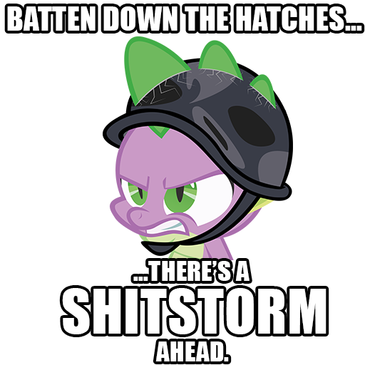 [Bild: spike_shitstorm_by_drzackrosimagemacros-d5a65m0.png]