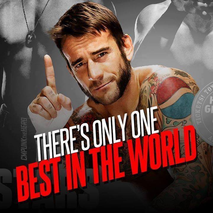 http://fc03.deviantart.net/fs70/f/2013/314/6/1/cm_punk___there_s_only_one_best_in_the_world__big__by_mr_igfx-d6tpgrz.jpg