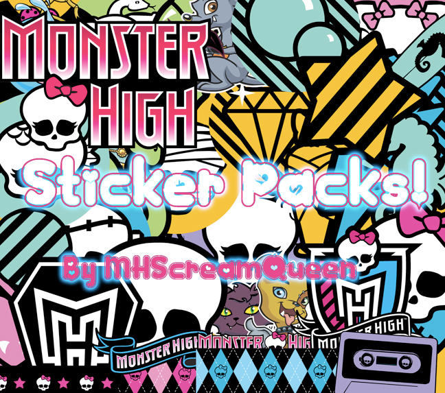 Monster High Sticker Packs by MHScreamQueen on deviantART