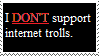 Anti_Trolls_Stamp_by_sonic2344.png