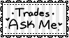 Trades Ask by Toy-Soul